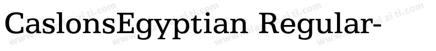 CaslonsEgyptian Regular字体转换